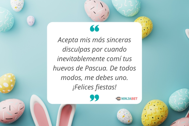 saludos-de-pascua-ninjabet-matched-betting-apuestas-online-betfair-disculpas-por cuando-comi-tus-huevos